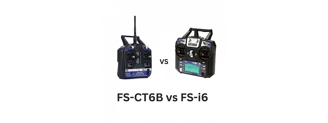 Choosing the Right RC Transmitter: FlySky FS-CT6B vs. FlySky FS-i6